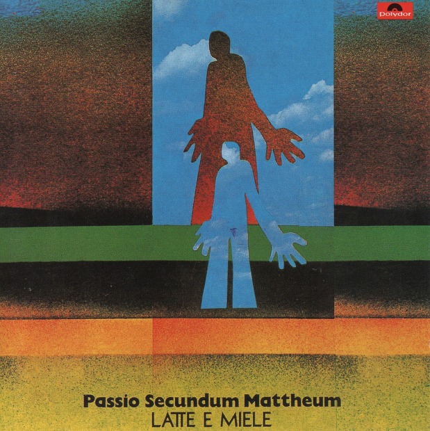 Latte E Miele Passio Secundum Mattheum