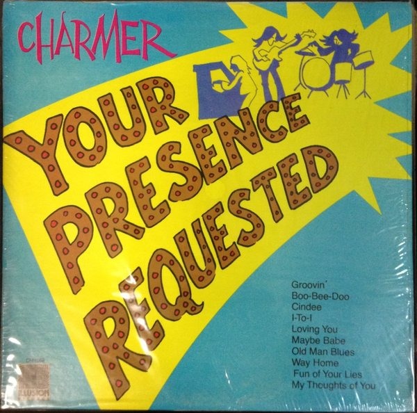 Charmer Your Presence Requested