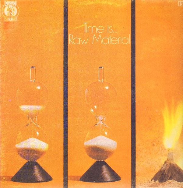 Raw Material Time Is...
