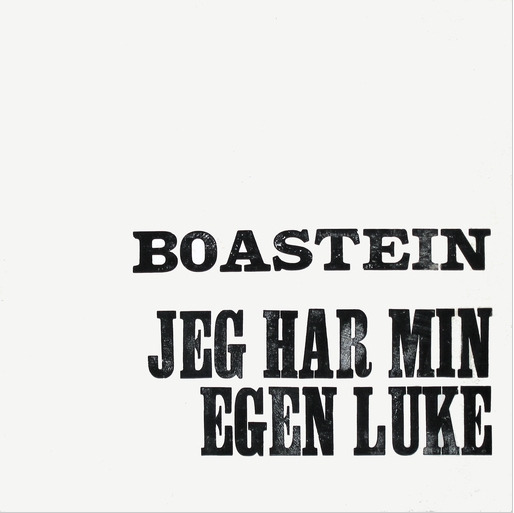 Boastein Jeg Har Min Egen Luke