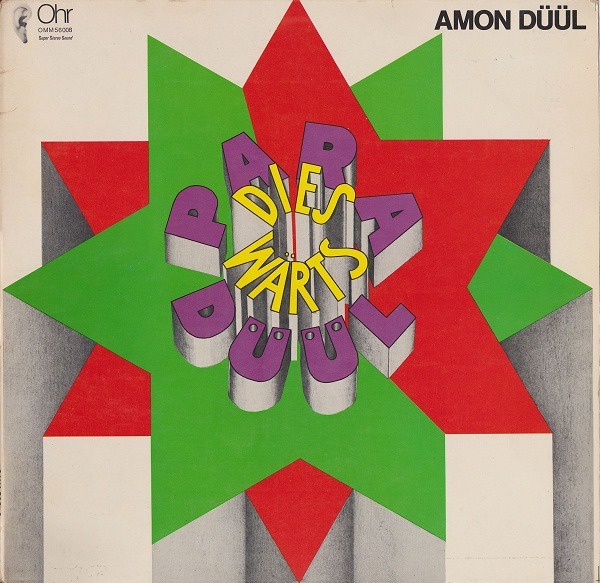 Amon Düül Paradieswärts Düül