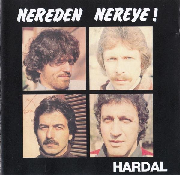 Hardal Nereden Nereye!