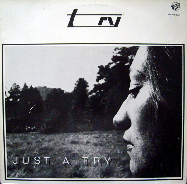 Try Just A Try
