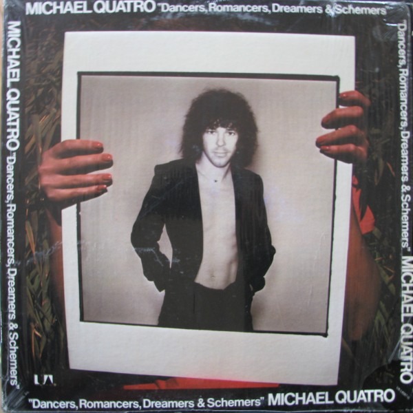 Michael Quatro Dancers, Romancers, Dreamers & Schemers