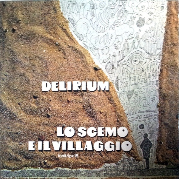 Delirium Lo Scemo E Il Villaggio