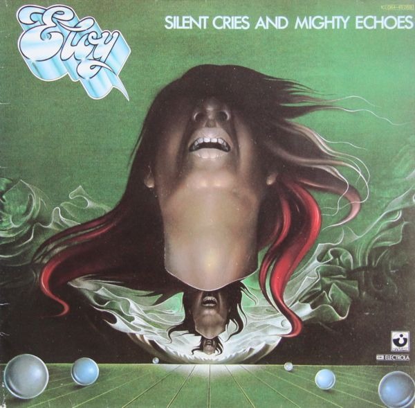 Eloy Silent Cries And Mighty Echoes