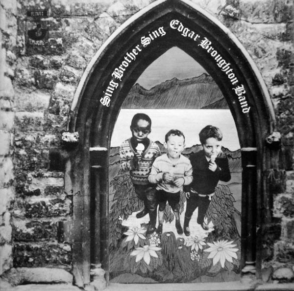 Edgar Broughton Band Sing Brother Sing