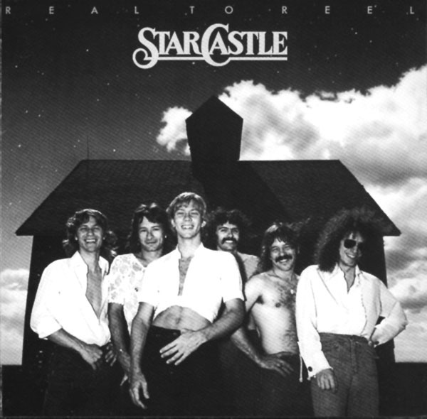Starcastle Real To Reel