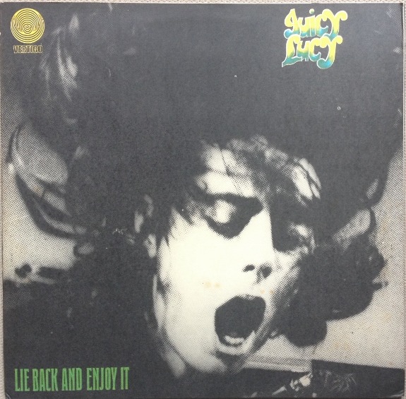 Juicy Lucy Lie Back And Enjoy It