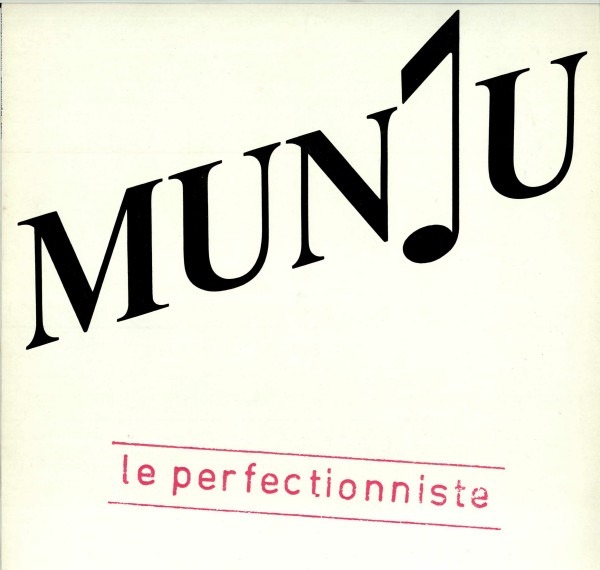 Munju Le Perfectionniste
