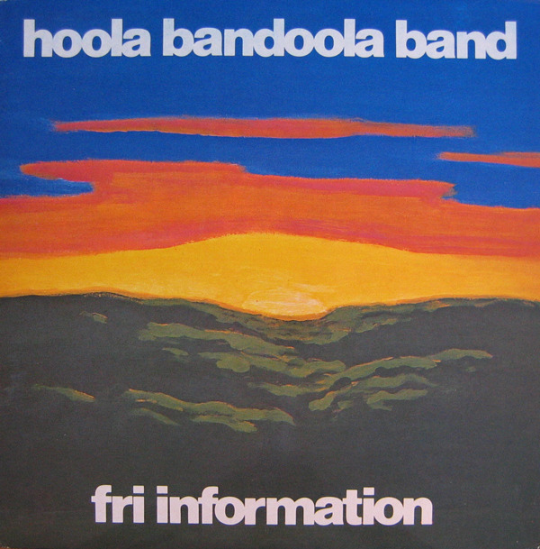 Hoola Bandoola Band Fri Information