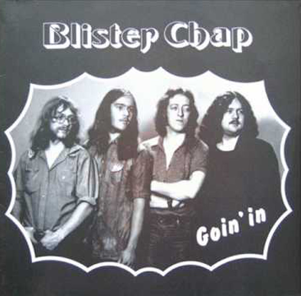 Blister Chap Goin' In