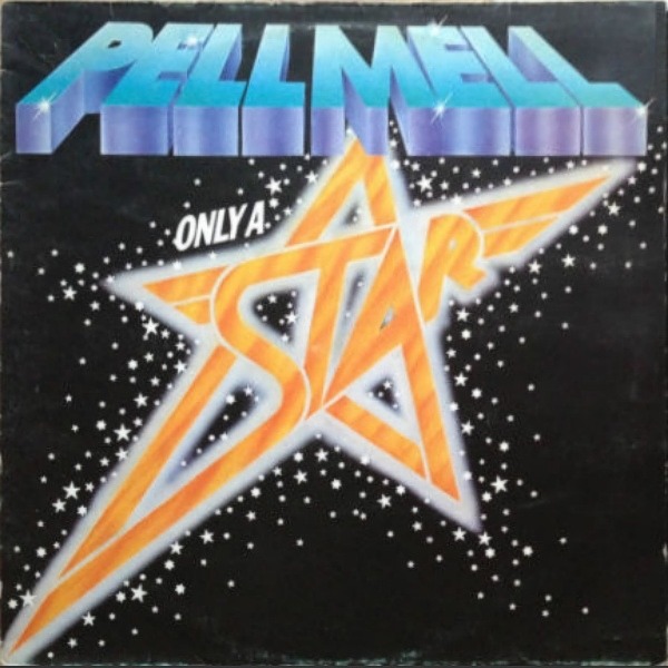 Pell Mell Only A Star
