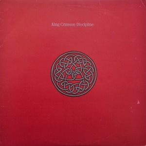 King Crimson Discipline