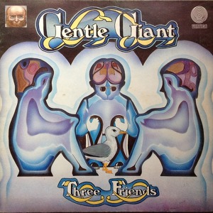 Gentle Giant Three Friends