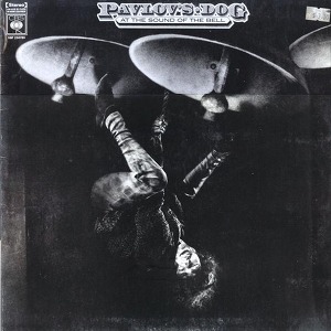 Pavlov's Dog At The Sound Of The Bell