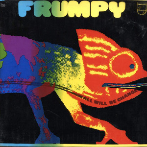 Frumpy All Will Be Changed