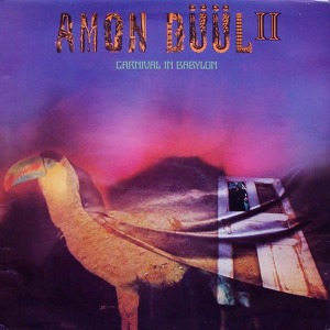 Amon Düül II Carnival In Babylon