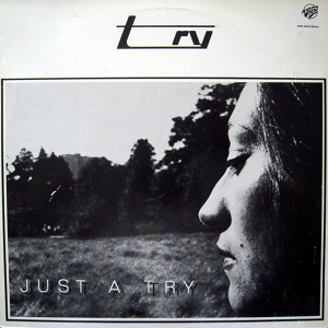 Try Just A Try