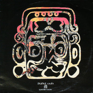 Popol Vuh Quiche Maya