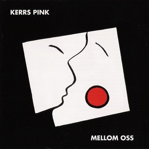 Kerrs Pink Mellom Oss