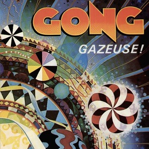 Gong Gazeuse!