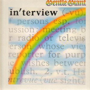 Gentle Giant Interview