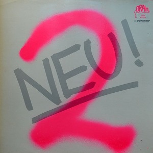 Neu! Neu! 2