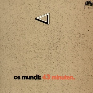 Os Mundi 43 Minuten