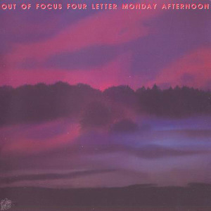 Out Of Focus Four Letter Monday Afternoon
