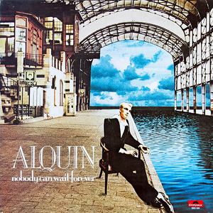 Alquin Nobody Can Wait Forever