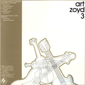 Art Zoyd Art Zoyd 3