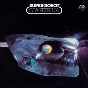 Ota Petřina Super-robot