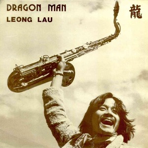 Leong Lau Dragon Man